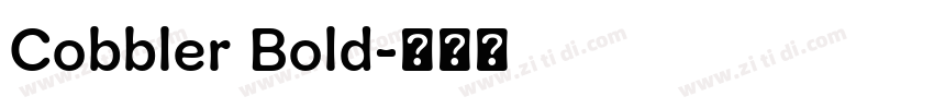 Cobbler Bold字体转换